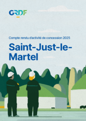 Compte-rendu d'activité de concession 2025 - Saint-Just-le-Martel - GRDF