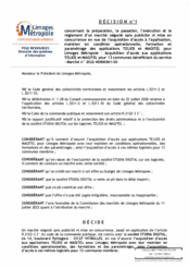 Décision n°1 concernant un marché négocié sans publicité ni mise en concurrence en vue de l'acquisition d'accès à l'application, maintien en condition opérationnelle, formation et paramétrage des applications TELIOS et MAGITEL